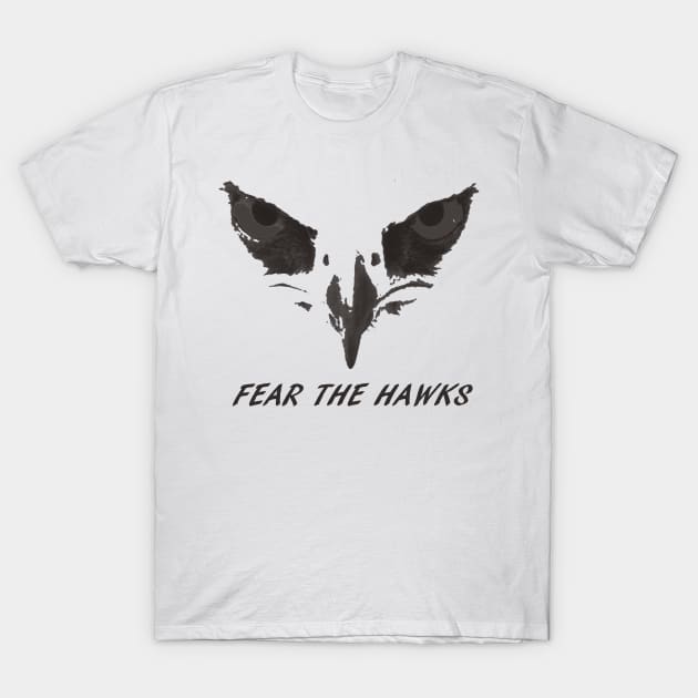 Fear The Hawks T-Shirt by Gila Ridge Hawks